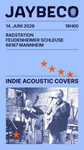 Read more about the article 14. Juni 2026, ab 16 Uhr, JAYBECO spielen INDIE-Music
